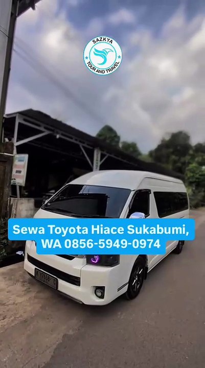 Sewa Toyota Hiace Sukabumi, WA 0856-5949-0974