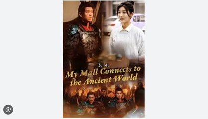 My Mall Connects To The Ancient World (NEW) - FULL [Eng Sub]