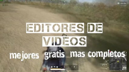 editores de videos gratis y profesionales en PC
