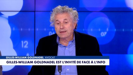 Gilles-William Goldnadel : «Le cocu français, c’est le cocu de l’immigration»