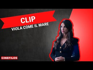 Viola come il mare: clip con Francesca Chillemi e Can Yaman