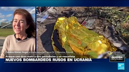 Guerra en Ucrania: ataque ruso con dron mata a dos periodistas y un rescatista