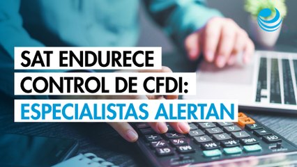 Probar que una factura no sea falsa será complicado para los contribuyentes: especialistas