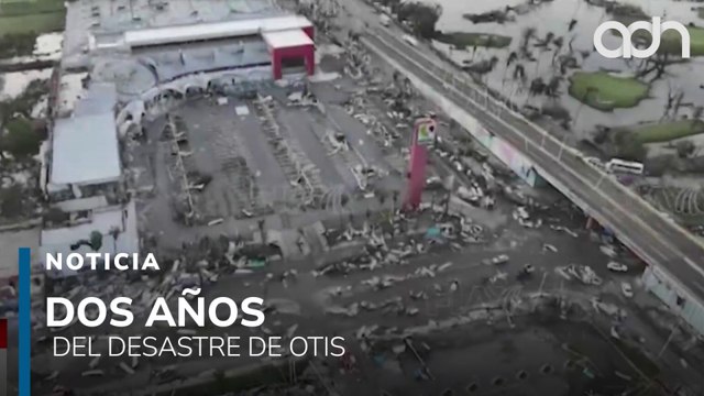 A dos años de Otis: dolor, abandono y promesas incumplidas en Acapulco