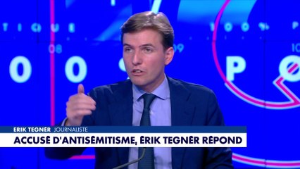 Erik Tegnér : «Jamais je n’aurais imaginé être accusé d’antisémitisme»