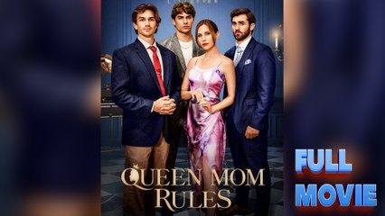 Queen Mom Rules - Full (2025)