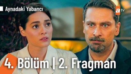 Aynadaki Yabancı 4. Bölüm 2. Fragman | "Her ne olduysa o gece oldu"