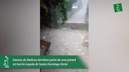 Lluvias de Melissa derriban parte de una parted en barrio Loyola de Santo Domingo Oeste