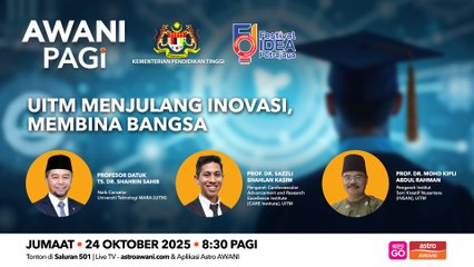 AWANI Pagi: UiTM menjulang inovasi, membina bangsa