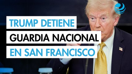 Trump frena envío de la Guardia Nacional a San Francisco tras presiones y diálogo con el alcalde