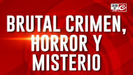 Brutal crimen, horror y misterio