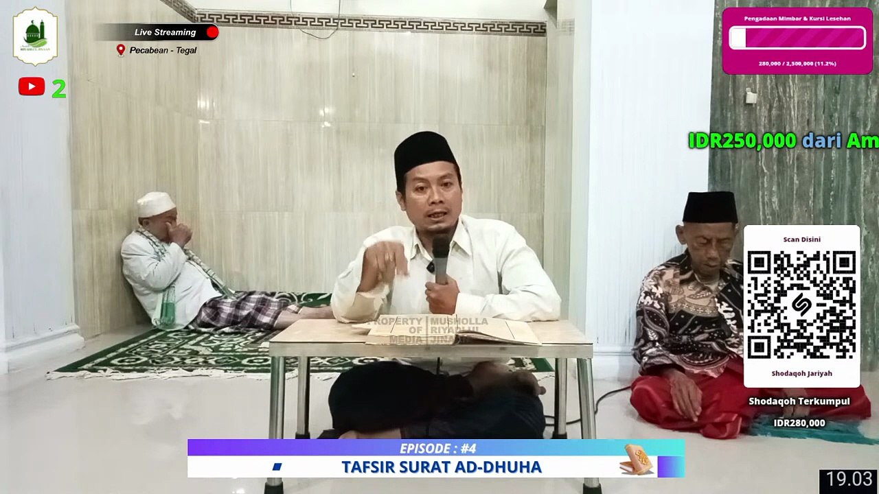 [ LIVE ] Eps. #2 - TAFSIR SURAT AD-DHUHA _ Musholla Riyadlul Jinaan - Pecabean