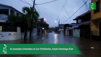 Se inundan viviendas en Los Trinitarios, Santo Domingo Este