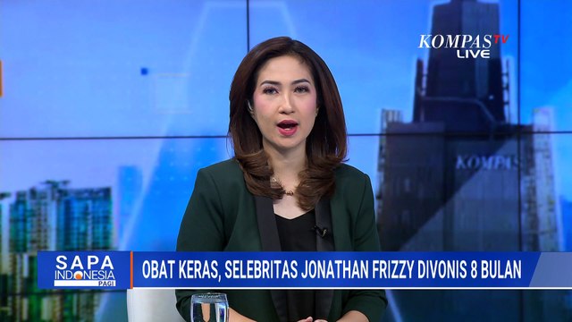 Hakim Menjatuhi Vonis Selebritas Jonathan Frizzy 8 Bulan Penjara | SAPA PAGI