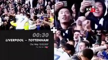 Liverpool - Tottenham Hotspur (12/2/2017) | Trailer trên K+1 HD