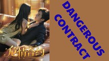 DANGEROUS CONTRACT - FULL MOVIES ENGLISH SUB