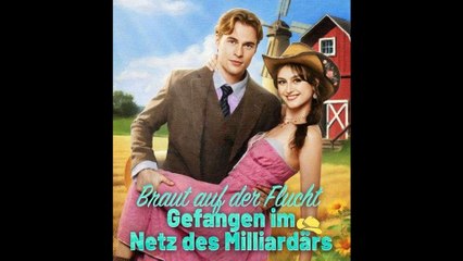 Braut auf der Flucht – Gefangen im Netz des Milliardärs Film