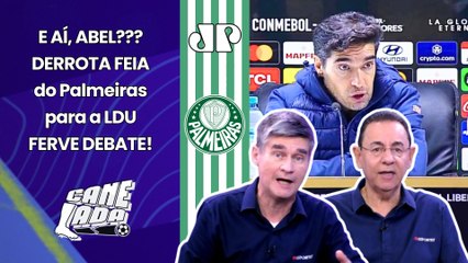 "QUAL DESCULPA o ABEL VAI ARRUMAR HOJE??? Cara, o PALMEIRAS em JOGO GRANDE é..." | ATROPELO DA LDU!