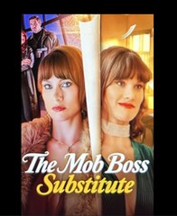 The Mob Boss Substitute Full Movies English Sub
