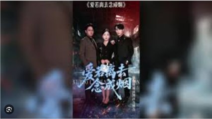 Love If You Leave,Thoughts Turn to Smoke - Full movies english sub