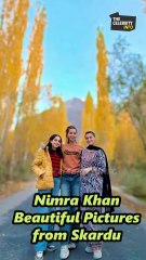 Nimra Khan Beautiful Pictures from Skardu #shorts #shortsfeed #shortsvideo