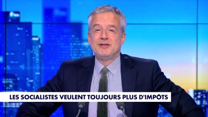 Le billet d'humeur de Romain Desarbres : «Les socialistes veulent toujours plus d'impôts»