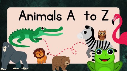 Cartoon Alphabet A to Z Animals _ Animal Name _ Learning names Education For Kids