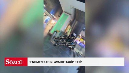 Fenomen kadını AVM'de takip etti! "Ama evlisiniz?" sorusuna verdiği yanıt ise skandal