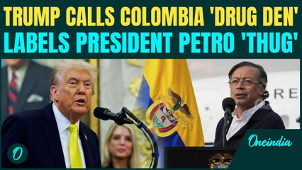 Trump WARNS Colombia: 'We’ll kill!'-calls the nation Cocaine Den, Labels Petro 'Scoundrel & Bandit'