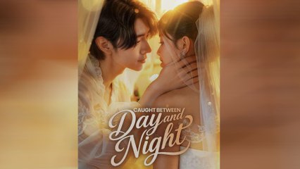 Caught Between Day And Night - Full Movie