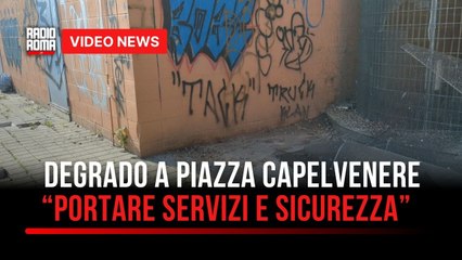 Acilia, degrado e paura a piazza Capelvenere: i residenti chiedono servizi e sicurezza