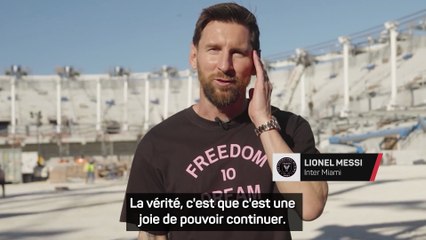 Messi : "C'est une joie de prolonger ici"