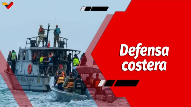 El Mundo en Contexto | FANB despliega Ejercicios Independencia 200 en las costas venezolanas