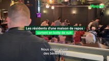 Des résidents d'une maison de repos en boîte de nuit !