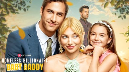 Homeless Billionaire Baby Daddy Full Movie