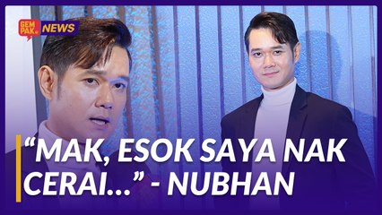 #GempakVideoNews : Nubhan Nafi Rumah Tangga Retak Kerana Orang Ketiga