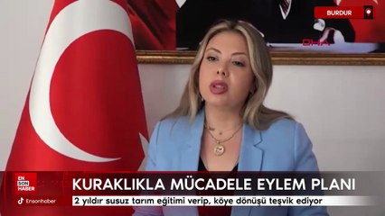 Burdur'da 2 yıldır susuz tarım eğitimi verip, köye dönüşü teşvik ediyor