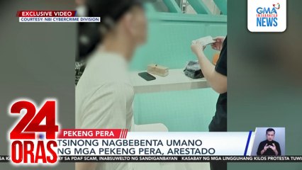 Tsinong nagbebenta umano ng mga pekeng pera, arestado | 24 Oras