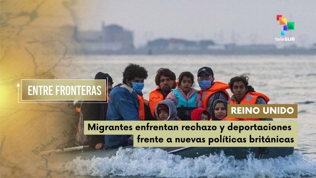 Migrantes enfrentan rechazo frente a nuevas políticas británicas