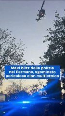 Maxi blitz della polizia nel Fermano, sgominato pericoloso clan multietnico