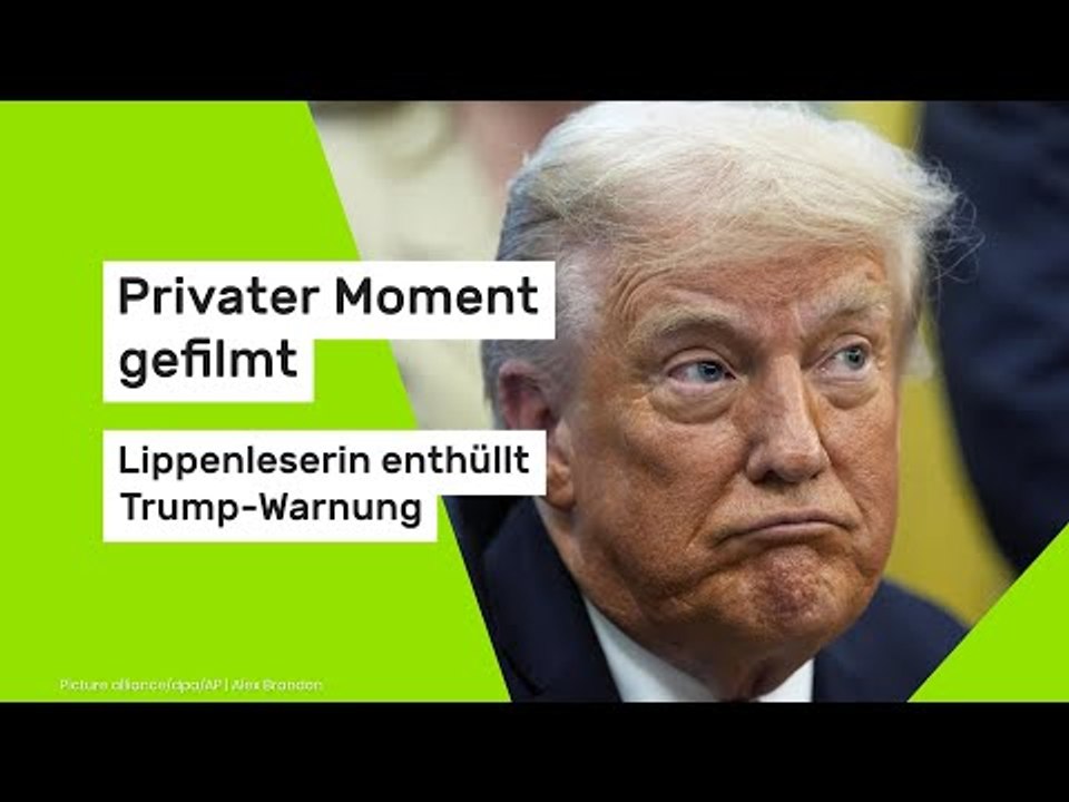 Privater Moment gefilmt - Lippenleserin enthüllt Trump-Warnung an Mitarbeiter