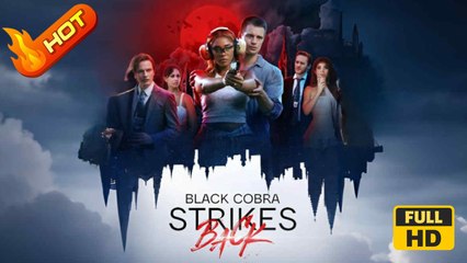 Black Cobra Strikes Back | Full Movie HD  - Drama ShortFilms Kyle PorterSh'Neil Gaskin-KerrFord Nelson
