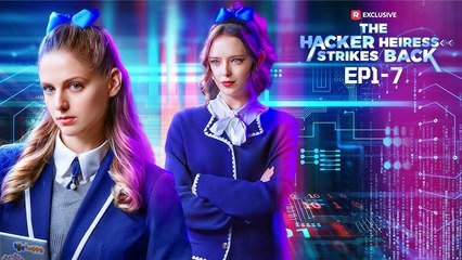 [Hot 2025] The Hacker Heiress Strikes Back Full Episode