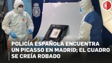 Policía española encuentra un Picasso en Madrid; el cuadro se creía robado