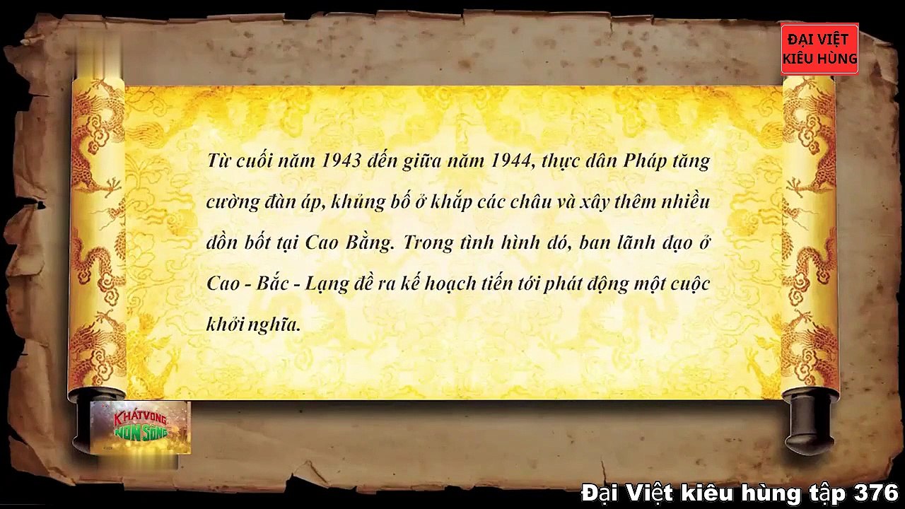376 Đại Việt kiêu hùng - Đội Việt Nam Tuyên truyền Giải phóng quân thành lập năm 1944