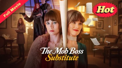The Mob Boss Substitute Completed Hot