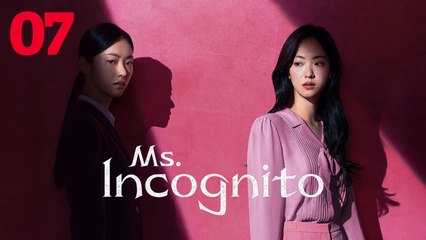 Ms. Incognito (2025) Ep 7 Eng Sub - Full HD Movie Uncut
