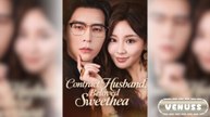 Contract Husband, Beloved Sweetheart Full Movie