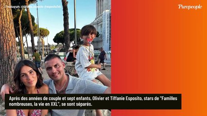 Olivier et Tiffanie Esposito (Familles nombreuses) enfin réunis après le départ précipité et inattendu de la mère du clan ? "Je n'ai jamais dit que..."
