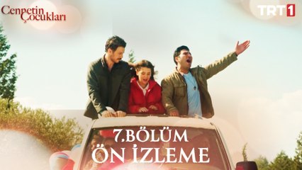 Cennetin Çocukları 7. Bölüm Ön İzleme @trt1